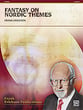 Fantasy on Nordic Themes Concert Band sheet music cover